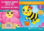 La magica danza delle api-The magical bee dance. Storia kamishibai bilingue. Con Flashcards. Con QR Code
