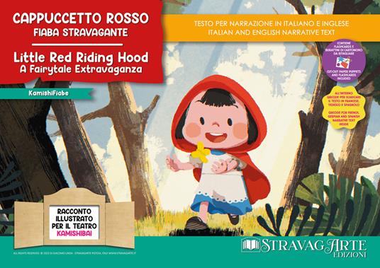 Cappuccetto Rosso. Fiaba stravagante. Fiaba kamishibai. Ediz. italiana e inglese. Con QR code per traduzioni (FR/DE/ES) e materiali didattici aggiuntivi. Con burattini da ritagliare. Con flashcards - Linda Di Giacomo - copertina