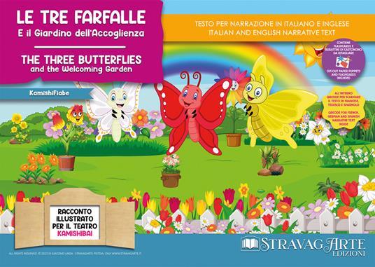 Le tre farfalle e il giardino dell’accoglienza. Storia kamishibai. Ediz. italiana e inglese. Con QR code per traduzioni (FR/DE/ES) e materiali didattici aggiuntivi. Con burattini di cartoncino da ritagliare. Con flashcards - Linda Di Giacomo - copertina