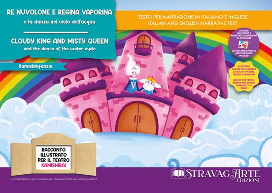 Re Nuvolone e Regina Vaporina e la danza del ciclo dell'acqua. Storia Kamishibai Bilingue-Cloudy King and Misty Queen and the dance of the water cycle. Ediz. bilingue - Linda Di Giacomo - copertina