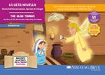 La lieta novella. Storia dell'annunciazione ispirata ai Vangeli-The glad tidings. The story of the annunciation inspired by the Gospels. Con Flashcards. Con QR Code