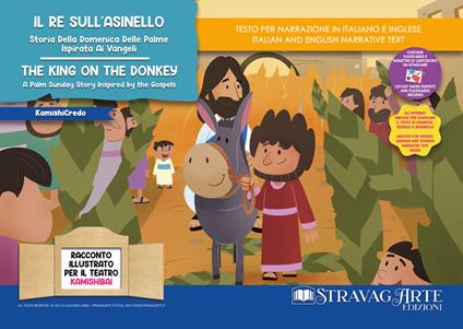 Il re sull'asinello. Storia della Domenica delle Palme ispirata ai Vangeli-The king on the donkey. A Palm Sunday Story Inspired by the Gospels. Storia kamishibai bilingue. Ediz. illustrata. Con Flashcards. Con QR Code - Linda Di Giacomo - copertina