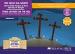Tre croci sul monte. Storia della Pasqua di Gesù ispirata ai Vangeli-Three crosses on the hill. The Easter story of Jesus inspired by the Gospels. Storia kamishibai bilingue. Con Flashcards. Con QR Code