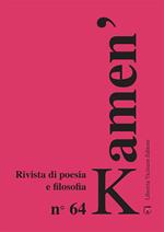 Kamen'. Rivista di poesia e filosofia. Ediz. italiana, russa e inglese. Vol. 64