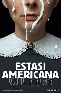 Libro Estasi americana CJ Leede