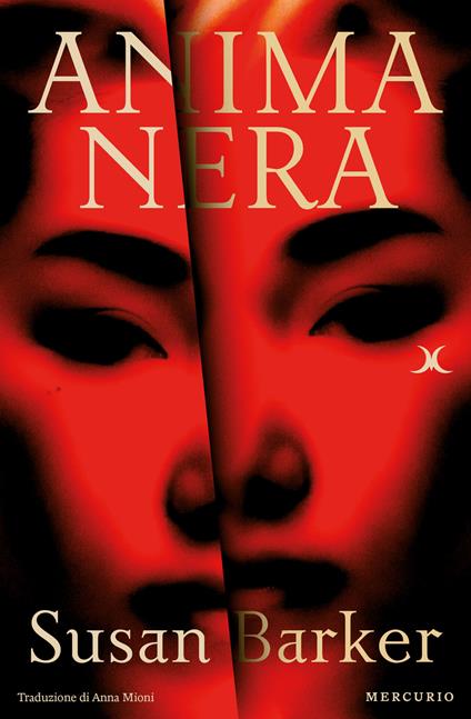 Anima nera - Susan Barker,Anna Mioni - ebook