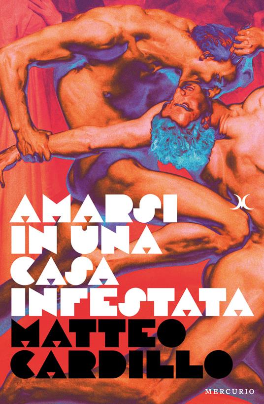 Amarsi in una casa infestata - Matteo Cardillo - ebook