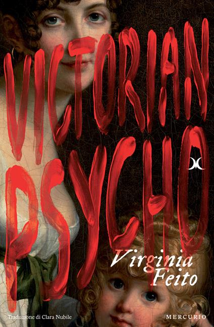 Victorian psycho - Virginia Feito,Clara Nubile - ebook