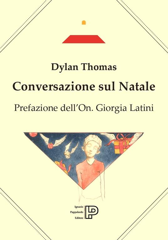 Conversazione sul Natale. Testo inglese a fronte. Ediz. a colori - Dylan Thomas - copertina