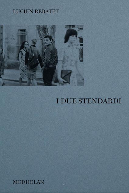 I due stendardi - Lucien Rebatet,Marco Settimini - ebook