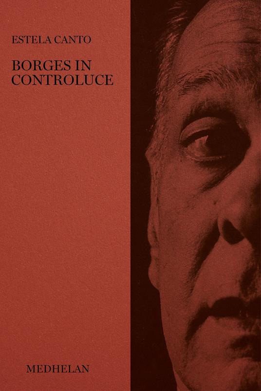 Borges in controluce - Estela Canto,Francesca Coppola - ebook