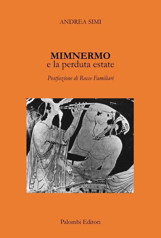 Mimnermo e la perduta estate - Andrea Simi - copertina