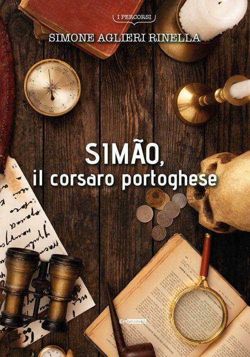 Simão, il corsaro portoghese - Simone Aglieri Rinella - copertina