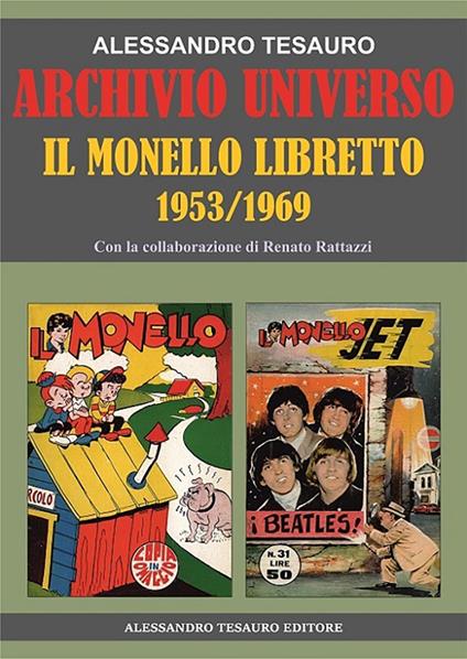 Archivio universo. Il monello. Libretto 1953-1969 - Alessandro Tesauro - copertina