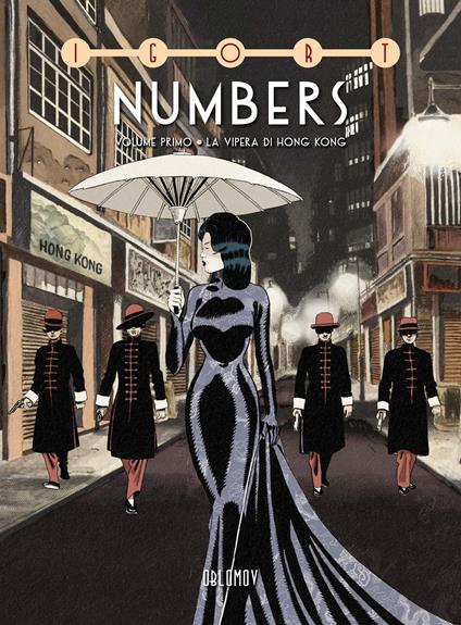 Numbers. Vol. 1: La vipera di Hong Kong - Igort - copertina