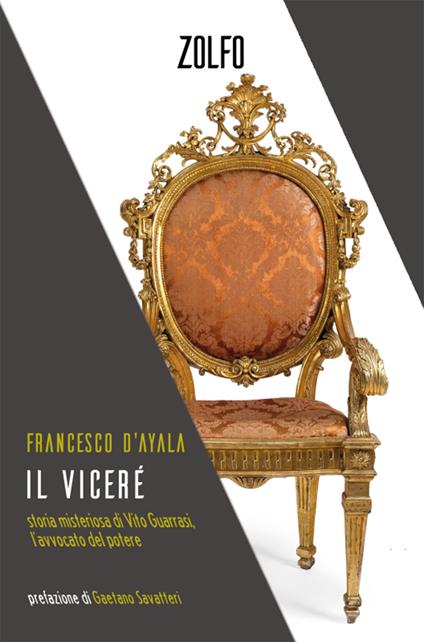 Il viceré. Storia misteriosa di Vito Guarrasi, l'avvocato del potere - Francesco D'Ayala - ebook