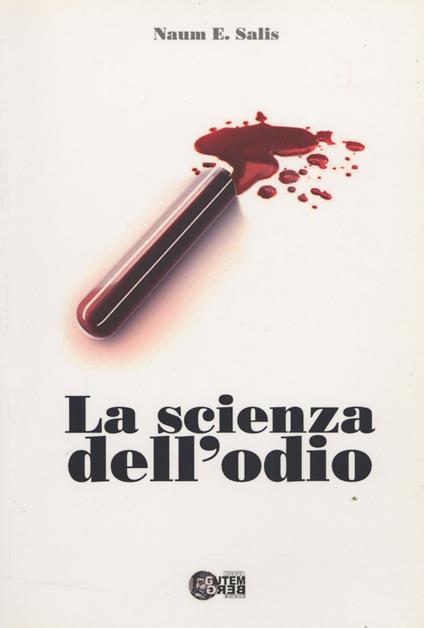 La scienza dell'odio - E. Naum Salis - copertina