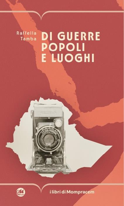 Di guerre popoli e luoghi - Raffaella Tamba - copertina
