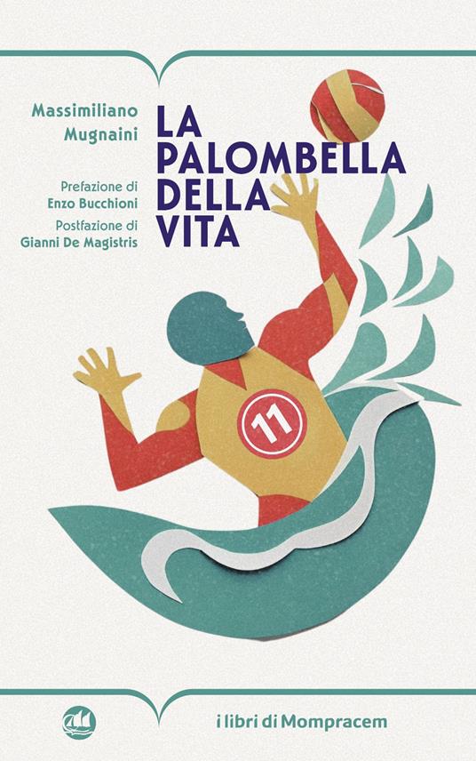 La palombella della vita - Massimiliano Mugnaini - copertina