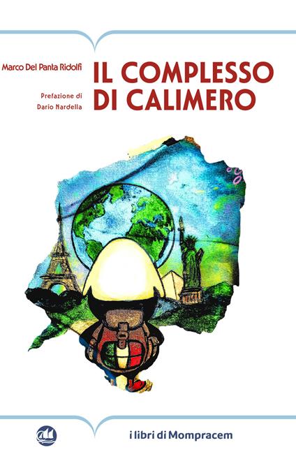 Il complesso di Calimero - Marco Del Panta Ridolfi - copertina