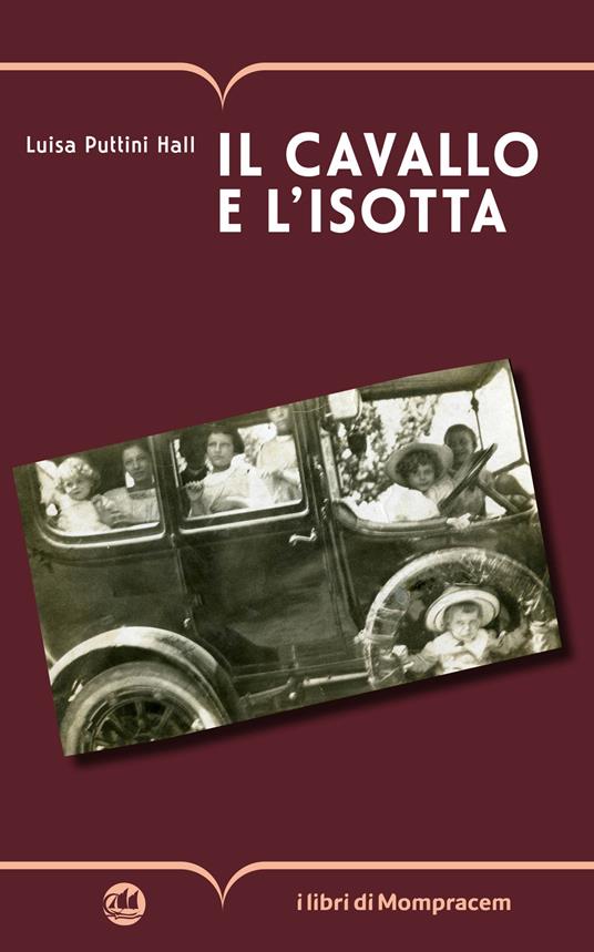 Il cavallo e l'Isotta - Luisa Puttini Hall - copertina