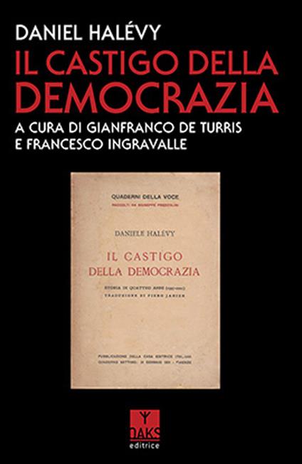 Il castigo della democrazia - Daniel Halévy - copertina