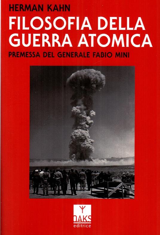 Filosofia della guerra atomica - Herman Kahn - copertina