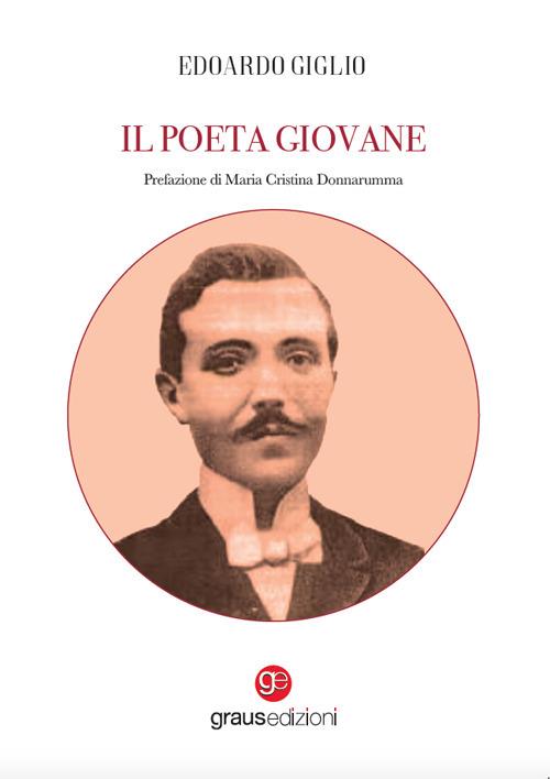 Il poeta giovane - Edoardo Giglio - copertina