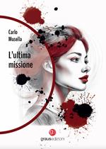 L’ultima missione