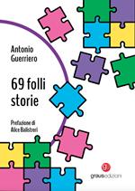 69 folli storie