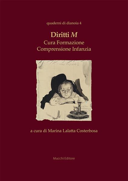 Diritti M. Cura formazione comprensione infanzia - copertina