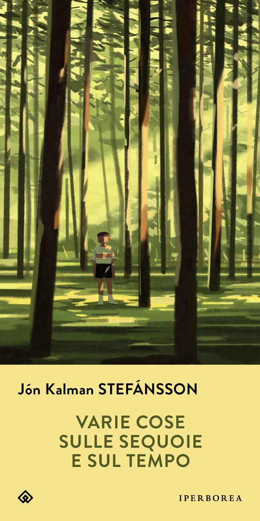Varie cose sulle sequoie e sul tempo - Jón Kalman Stefánsson - copertina