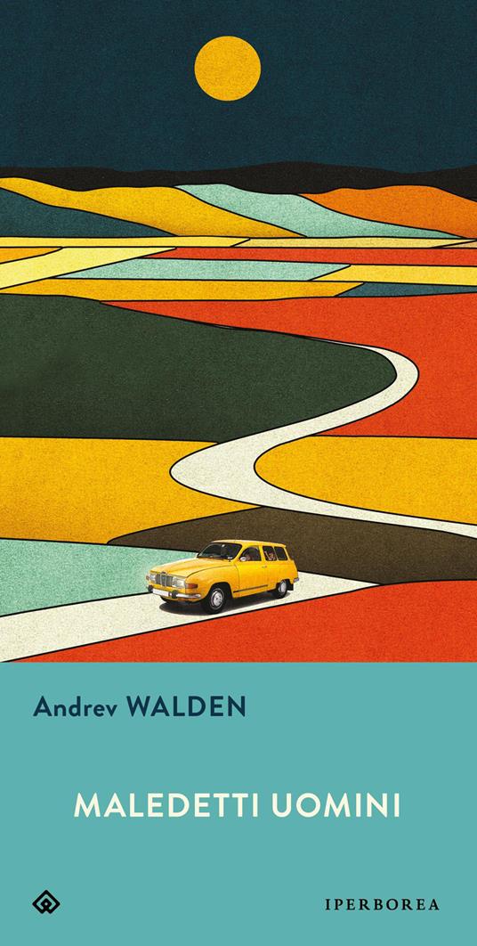 Maledetti uomini - Andrev Walden - copertina