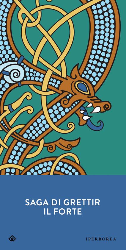 Saga di Grettir il Forte - Fulvio Ferrari,Cristiano Vecli - ebook