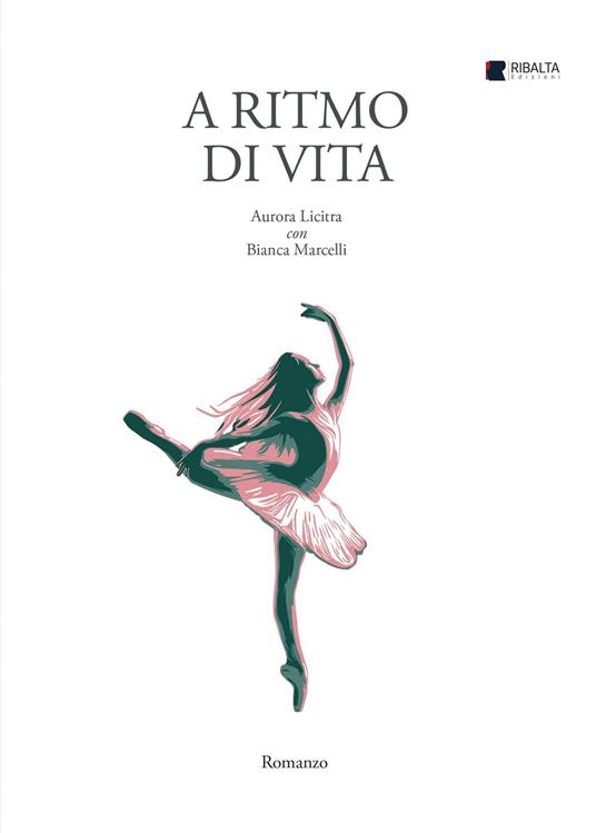 A ritmo di vita - Aurora Licitra,Bianca Marcelli - copertina