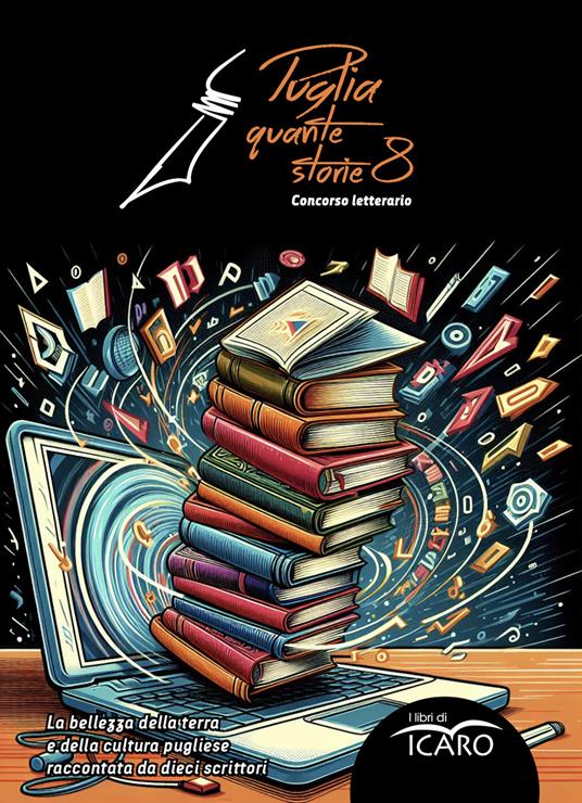 Puglia quante storie. Concorso letterario, ottava edizione - copertina