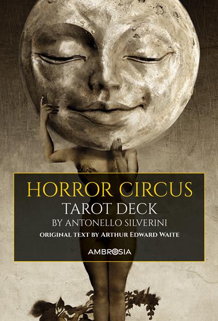 Horror circus tarot deck. 78 cards in 4 colours. Ediz. deluxe. Con guida - Arthur Edward Waite - copertina