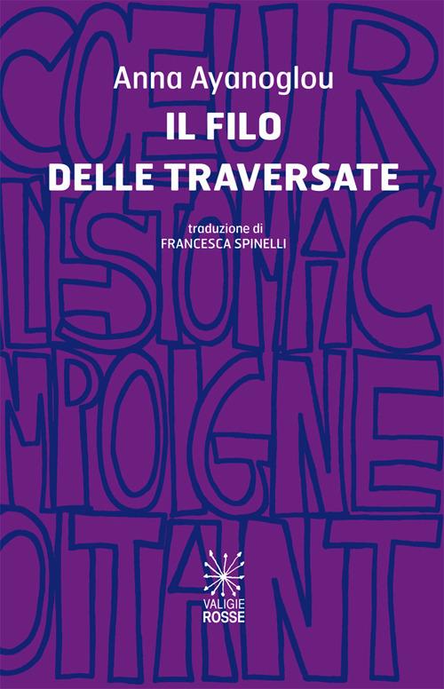 Il filo delle traversate - Anna Ayanoglou - copertina
