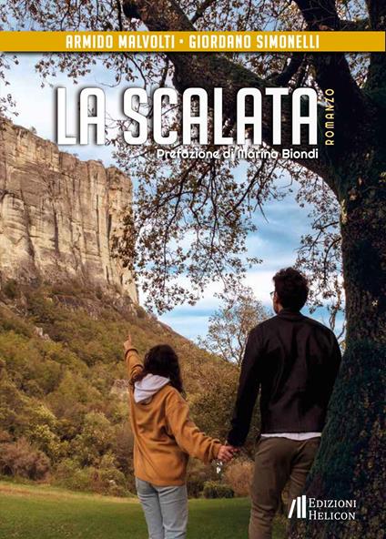 La scalata - Armido Malvolti,Giordano Simonelli - copertina