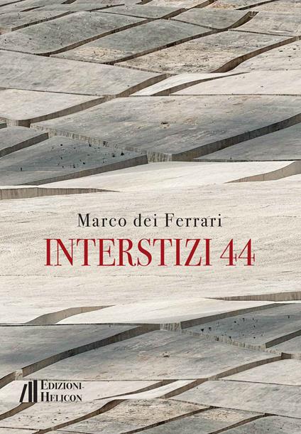 Interstizi 44 - Ferrari Marco Dei - copertina