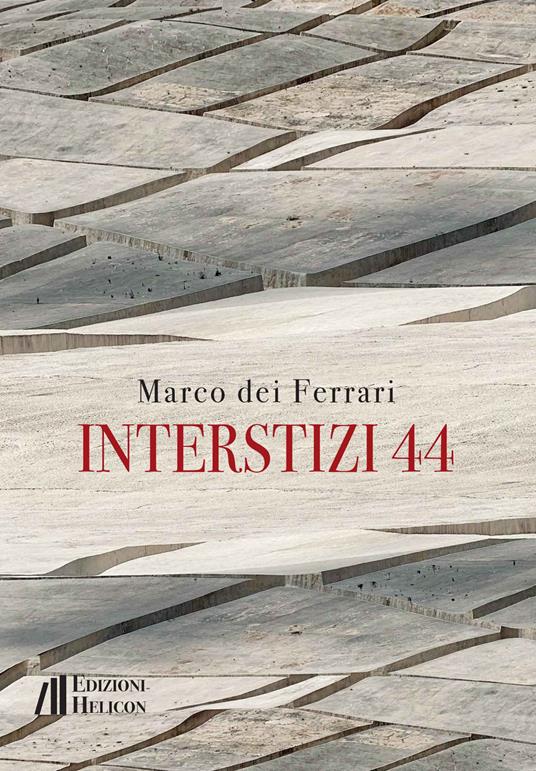 Interstizi 44 - Ferrari Marco Dei - copertina