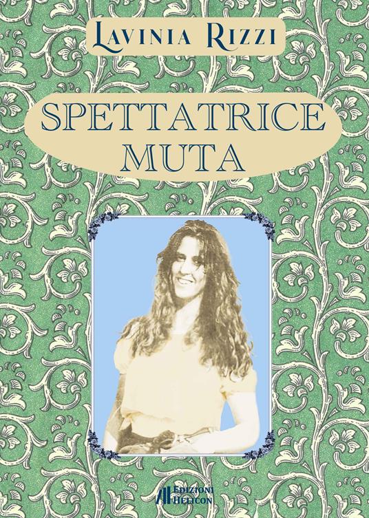 Spettatrice muta - Lavinia Rizzi - copertina