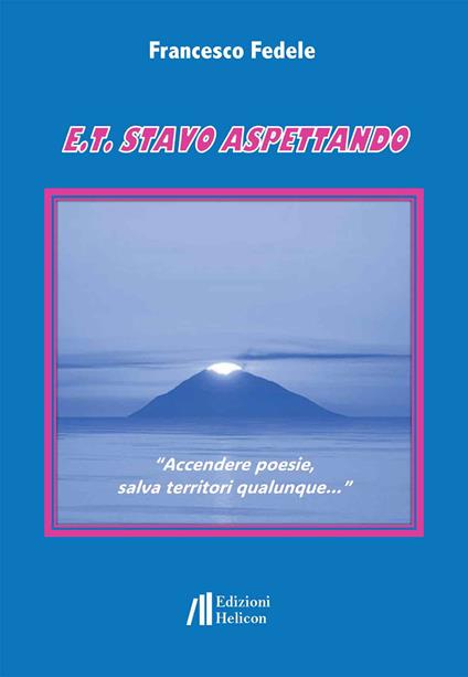 E.T. Stavo aspettando - Francesco Fedele - copertina