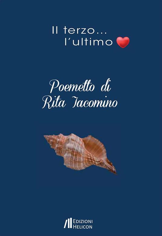 Il terzo... l'ultimo - Rita Iacomino - copertina