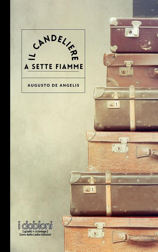 Il candeliere a sette fiamme - Augusto De Angelis - copertina