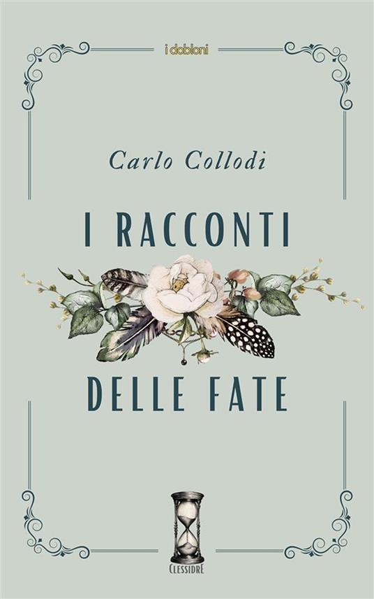 I racconti delle fate - Carlo Collodi - copertina
