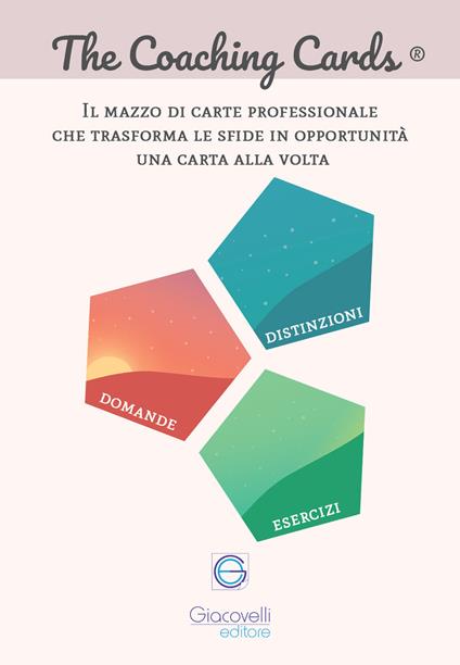 The Coaching Cards®. 42 Carte per coaching ontologico. Strumento per coach, coachee, HR, formatori, manager e aziende - Eleonora Sordella,Pamela Nerattini - copertina