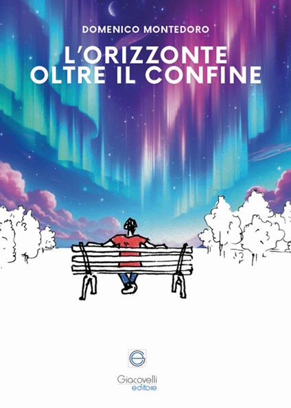 L'orizzonte oltre il confine - Domenico Montedoro - copertina