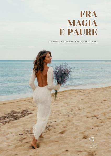 Fra magia e paure. Un lungo viaggio per conoscersi - Susan O'Brien - copertina