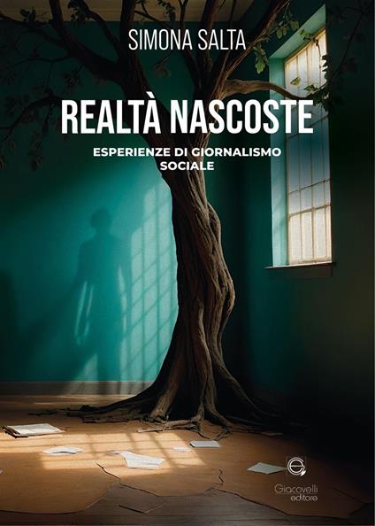 Realtà nascoste. Esperienza di giornalismo sociale - Simona Salta - copertina